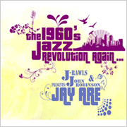 The 1960's Jazz Revolution again…